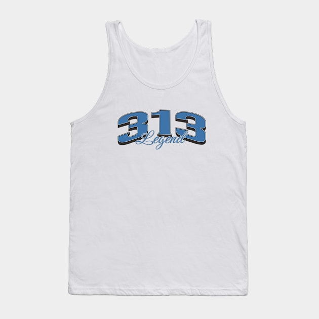 313 Legend Tank Top by BodinStreet